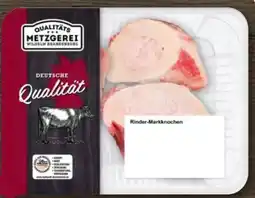REWE Center Metzgerei Wilhelm Brandenburg Rinder Markknochen Angebot