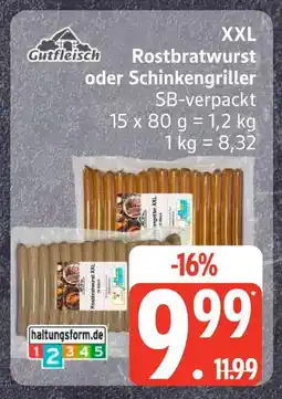 Edeka Gutfleisch rostbratwurst oder schinkengriller Angebot