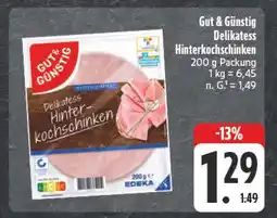 Edeka Gut & günstig delikatess hinterkochschinken Angebot