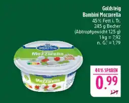 Marktkauf Goldsteig bambini mozzarella Angebot