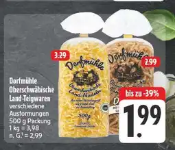 E-Center Dorfmühle oberschwäbische land-teigwaren Angebot