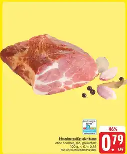 Edeka Römerbraten/kasseler kamm Angebot