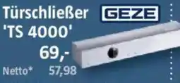 Bauhaus GEZE Türschließer TS 4000 Angebot