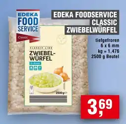 Handelshof EDEKA FOODSERVICE CLASSIC ZWIEBELWÜRFEL Angebot