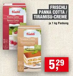 Handelshof FRISCHLI PANNA COTTA / TIRAMISU-CREME Angebot