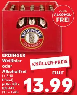Kaufland ERDINGER Weißbier oder Alkoholfrei Angebot