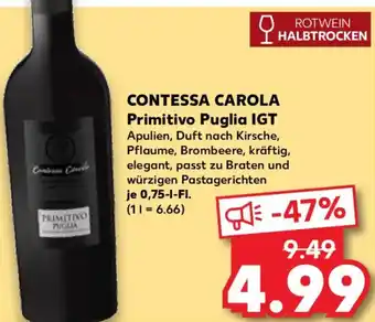 Kaufland CONTESSA CAROLA Primitivo Puglia IGT Angebot