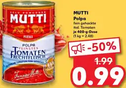 Kaufland MUTTI Polpa Angebot