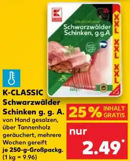 Kaufland K-CLASSIC Schwarzwälder Schinken g. g. A. Angebot