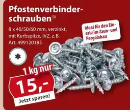 Sonderpreis Baumarkt Pfostenverbinder- schrauben Angebot