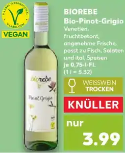 Kaufland BIOREBE Bio-Pinot-Grigio Angebot