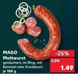 Kaufland MAGO Mettwurst Angebot