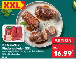 Kaufland K-PURLAND Rinderrouladen XXL Angebot