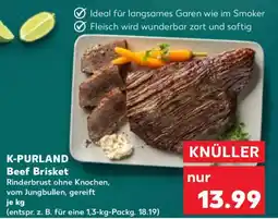 Kaufland K-PURLAND Beef Brisket Angebot