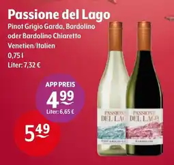 Getränke Hoffmann Passione del Lago Pinot Grigio Garda, Bardolino oder Bardolino Chiaretto Angebot
