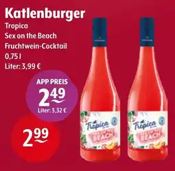 Getränke Hoffmann Katlenburger Tropica, Sex on the Beach Fruchtwein-Cocktail Angebot