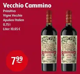 Getränke Hoffmann Vecchio Cammino Primitivo Vigne Vecchie Angebot