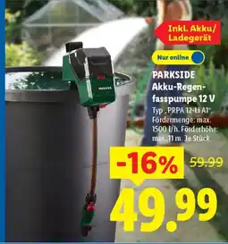 Lidl PARKSIDE Akku-Regen- fasspumpe 12 V Typ,,PRPA 12-Li A1" Angebot