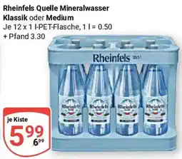 Globus Rheinfels Quelle Mineralwasser Klassik oder Medium Angebot
