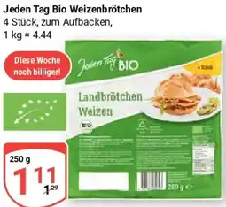 Globus Jeden Tag Bio Weizenbrötchen Angebot