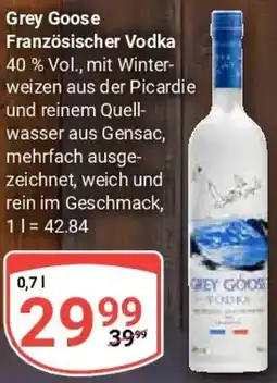 Globus Grey Goose Französischer Vodka Angebot
