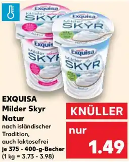 Kaufland EXQUISA Milder Skyr Natur Angebot