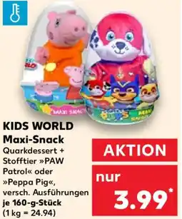 Kaufland KIDS WORLD Maxi-Snack Angebot