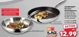 Kaufland SILVERCREST Premium- Edelstahlpfanne Angebot
