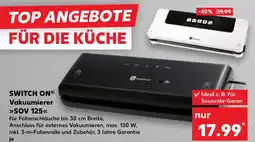 Kaufland SWITCH ON Vakuumierer SOV 125 Angebot
