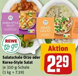 REWE REWE to go Salatschale Orzo oder Korea-Style Salat Angebot