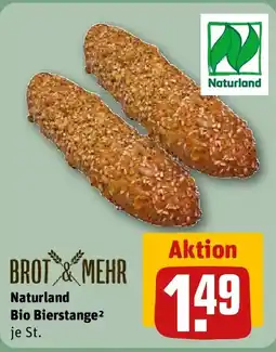 REWE BROT & MEHR Naturland Bio Bierstange Angebot