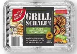 Scheck-in-Center Gut & Günstig Alu-Grillschalen Angebot