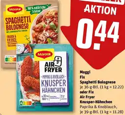 REWE Maggi Fix Spaghetti Bolognese oder Fix Air Fryer Knusper-Hähnchen Angebot