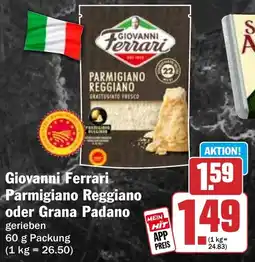 HIT Giovanni Ferrari Parmigiano Reggiano oder Grana Padano Angebot
