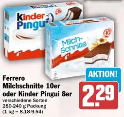 HIT Ferrero Milchschnitte 10er oder Kinder Pingui 8er Angebot