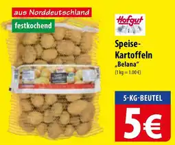 Famila Nord Ost Hofgut Speise Kartoffeln ,,Belana" Angebot