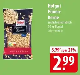 Famila Nord Ost Hofgut Pinien Kerne Angebot