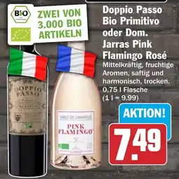 HIT Doppio Passo Bio Primitivo oder Dom. Jarras Pink Flamingo Rosé Angebot
