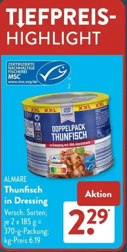 Aldi Süd ALMARE Thunfisch in Dressing Angebot