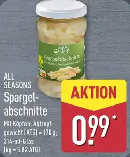 Aldi Nord ALL SEASONS Spargelabschnitte Angebot