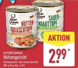 Aldi Nord ALPENSCHMAUS Hüttengericht Angebot