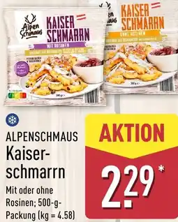 Aldi Nord ALPENSCHMAUS Kaiser schmarrn Angebot