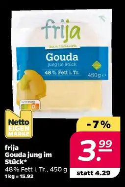 NETTO Frija gouda jung im stück Angebot
