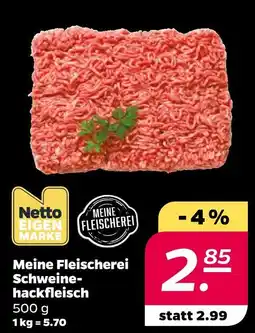 NETTO Meine fleischerei schweinehackfleisch Angebot