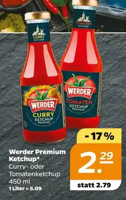 NETTO Werder ketchup premium Angebot
