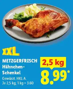 Lidl METZGERFRISCH Hähnchen- Schenkel Angebot