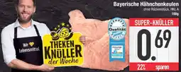 E-Center Bayerische Hähnchenkeulen Angebot