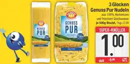 E-Center 3 Glocken Genuss Pur Nudeln Angebot
