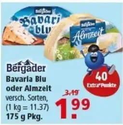 Multi Markt Bergader Bavaria Blu oder Almzeit Angebot