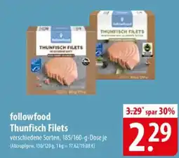 Famila Nord Ost followfood Thunfisch Filets Angebot